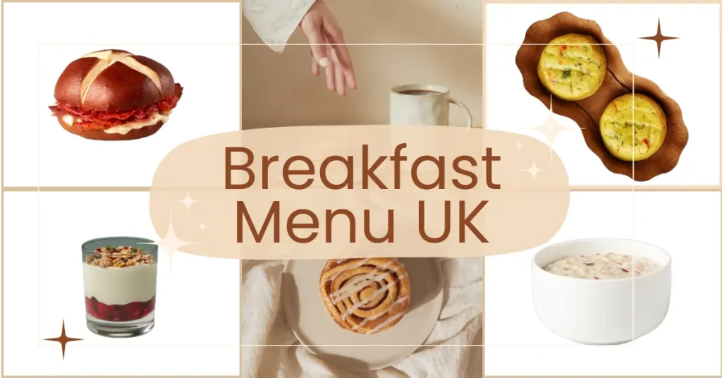 Starbucks Food Menu and Prices UK 2026 4 Breakfast Menu Uk 2024
