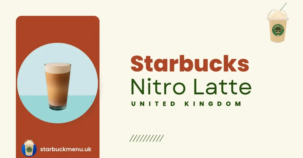 Starbucks Iced Coffee and Cold Brew Menu 4 Nitro Latte