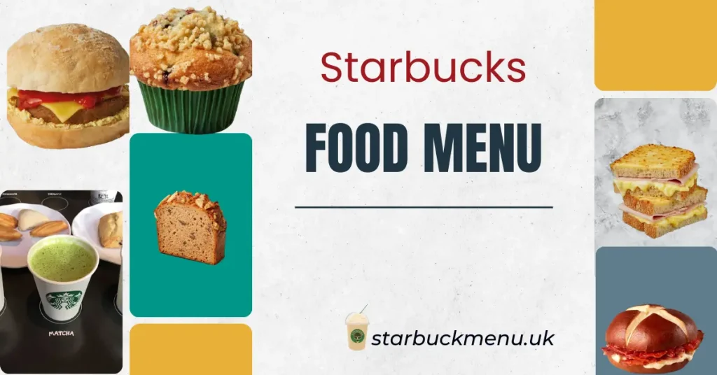 Starbucks Leeds food menu