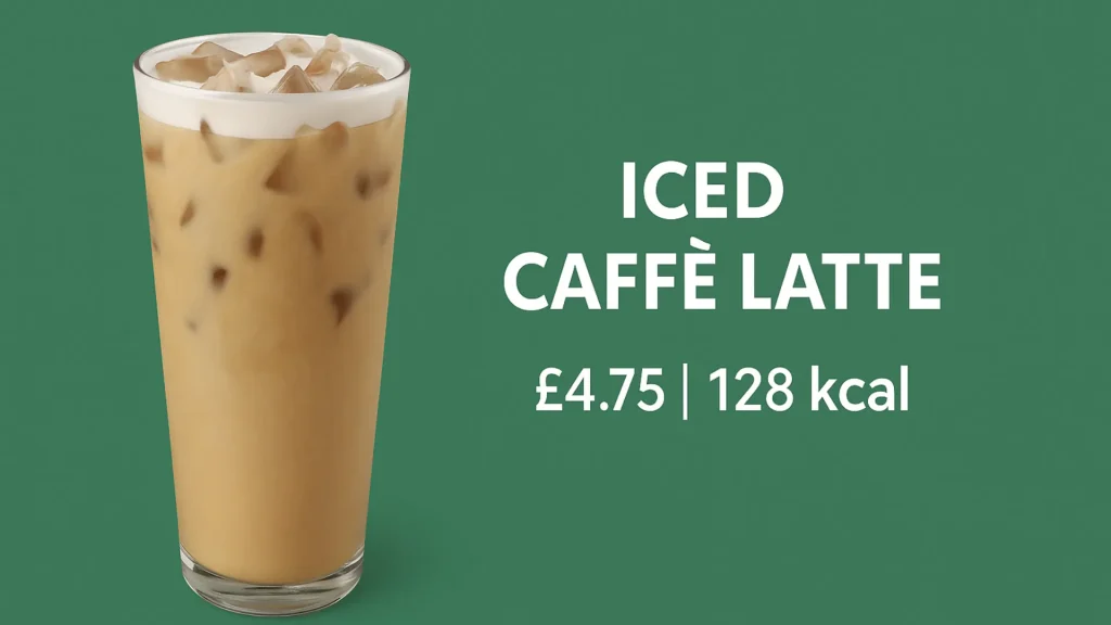Starbucks iced caffe latte price, UK 1 Starbucks iced caffe latte