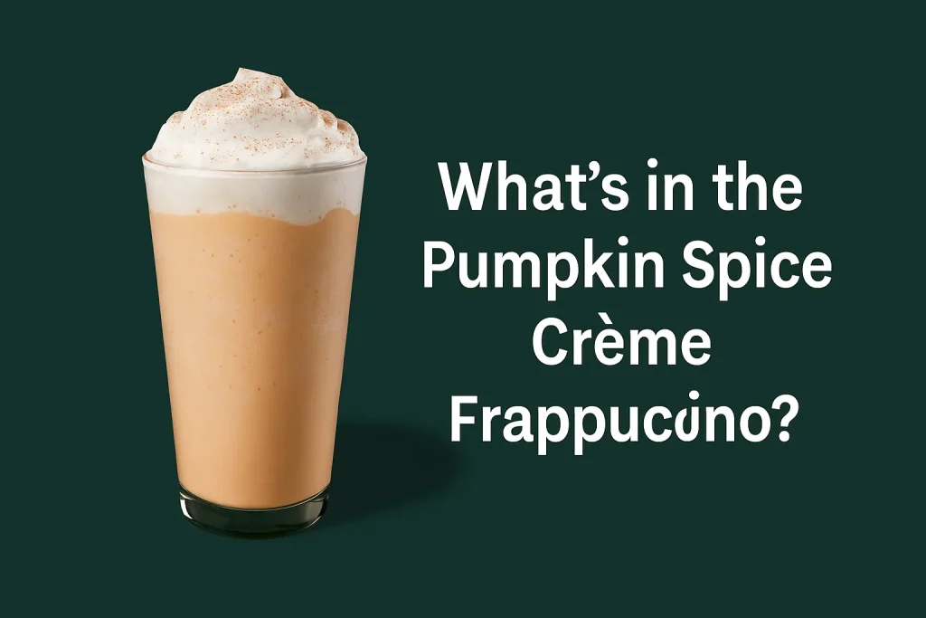 Starbucks Pumpkin Spice Crème Frappuccino price with Nutrition 2 Pumpkin Spice Crème Frappuccino